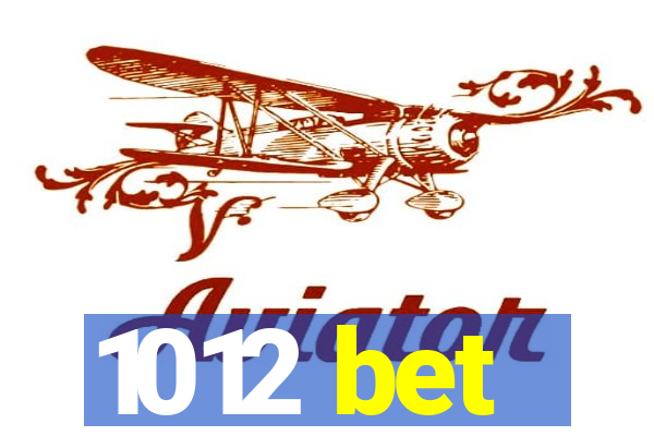 1012 bet